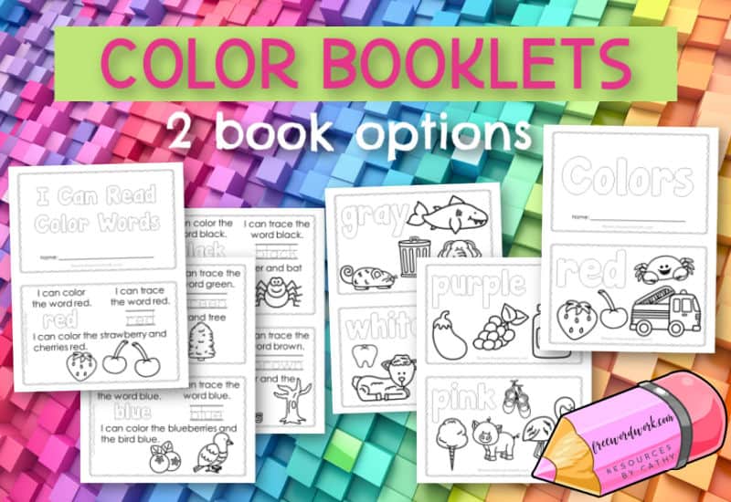 Try these printable color booklets for helping your children learn to read and write color words.