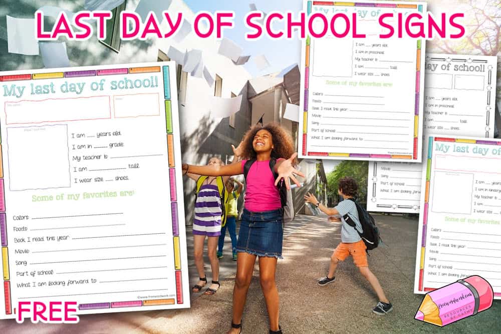 Use these last day of school posters to celebrate the end of the school year!