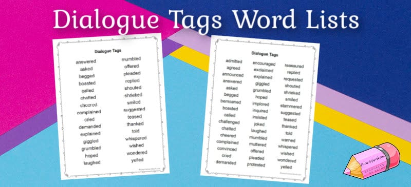 dialogue tags word lists for young writers